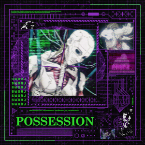 Possession Project